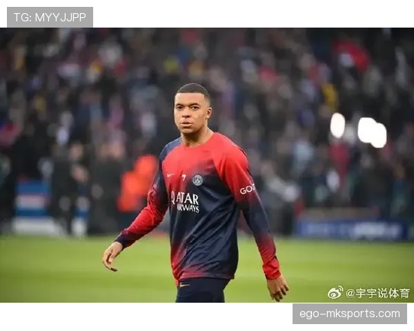 姆巴佩或将离队，巴黎圣日耳曼“星巨”体系的崩塌背后，是战术失衡与豪门定位的迷失